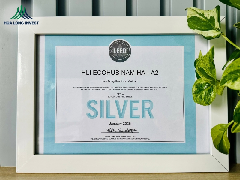 Chứng nhận LEED Silver HLI EcoHub Nam Hà