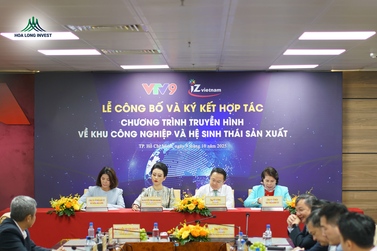 Hòa Long Invest Vinh Dự Trở Thành Cố Vấn Nội Dung Cho Chương Trình Truyền Hình “Khu Công Nghiệp Và Hệ Sinh Thái Sản Xuất” Của VTV9